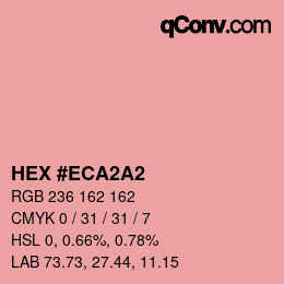 Color code: HEX #ECA2A2 | qconv.com