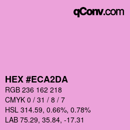 カラーコード: HEX #ECA2DA | qconv.com