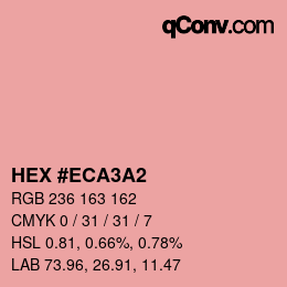 カラーコード: HEX #ECA3A2 | qconv.com