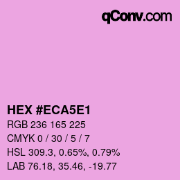Color code: HEX #ECA5E1 | qconv.com