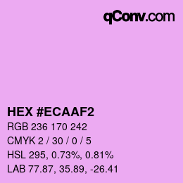 Color code: HEX #ECAAF2 | qconv.com