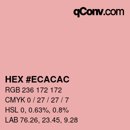 Color code: HEX #ECACAC | qconv.com