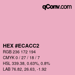 颜色代码: HEX #ECACC2 | qconv.com