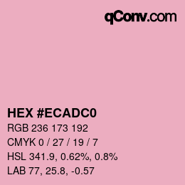 颜色代码: HEX #ECADC0 | qconv.com