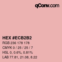 颜色代码: HEX #ECB2B2 | qconv.com
