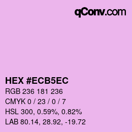 カラーコード: HEX #ECB5EC | qconv.com