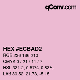 Color code: HEX #ECBAD2 | qconv.com