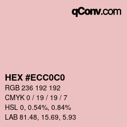 カラーコード: HEX #ECC0C0 | qconv.com