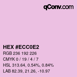 Color code: HEX #ECC0E2 | qconv.com