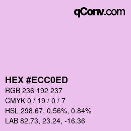 カラーコード: HEX #ECC0ED | qconv.com