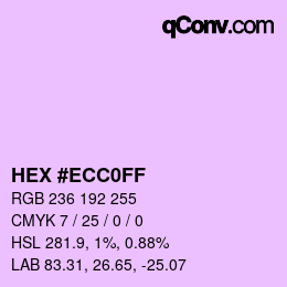 Color code: HEX #ECC0FF | qconv.com