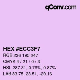 Color code: HEX #ECC3F7 | qconv.com