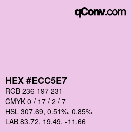 Color code: HEX #ECC5E7 | qconv.com