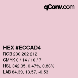 颜色代码: HEX #ECCAD4 | qconv.com