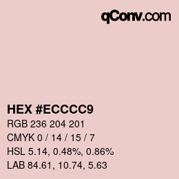 Color code: HEX #ECCCC9 | qconv.com