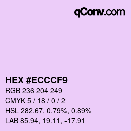 Color code: HEX #ECCCF9 | qconv.com