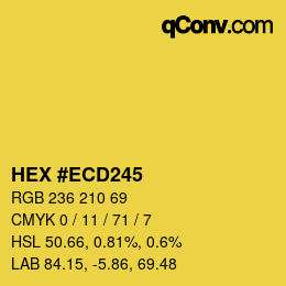 Farbcode: HEX #ECD245 | qconv.com