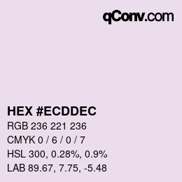 Color code: HEX #ECDDEC | qconv.com