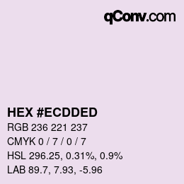 カラーコード: HEX #ECDDED | qconv.com