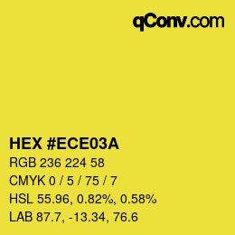 カラーコード: HEX #ECE03A | qconv.com
