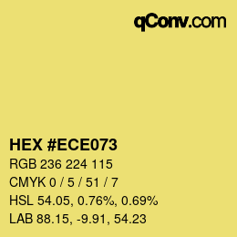 カラーコード: HEX #ECE073 | qconv.com