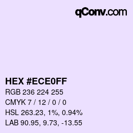 Color code: HEX #ECE0FF | qconv.com