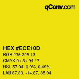 Color code: HEX #ECE10D | qconv.com