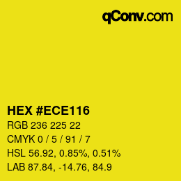 Color code: HEX #ECE116 | qconv.com