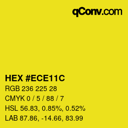 カラーコード: HEX #ECE11C | qconv.com