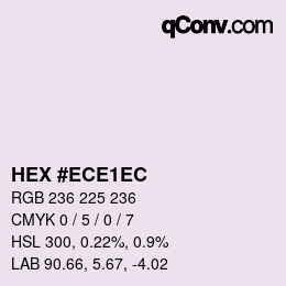 Color code: HEX #ECE1EC | qconv.com