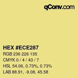 Color code: HEX #ECE287 | qconv.com