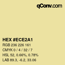 Color code: HEX #ECE2A1 | qconv.com