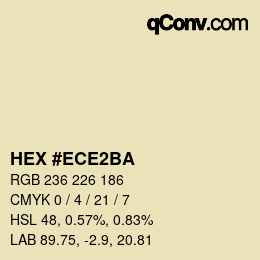 Color code: HEX #ECE2BA | qconv.com