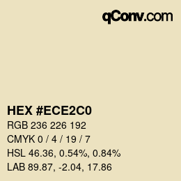 Color code: HEX #ECE2C0 | qconv.com