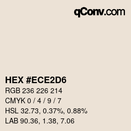 Color code: HEX #ECE2D6 | qconv.com