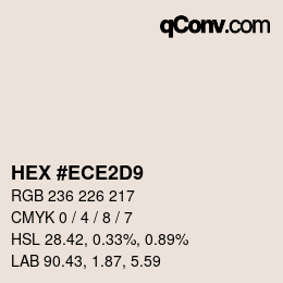 Color code: HEX #ECE2D9 | qconv.com