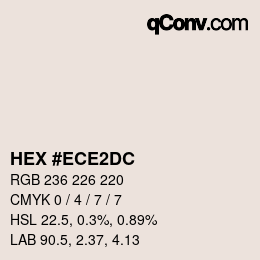 Color code: HEX #ECE2DC | qconv.com