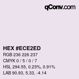 Farbcode: HEX #ECE2ED | qconv.com