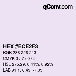 Color code: HEX #ECE2F3 | qconv.com