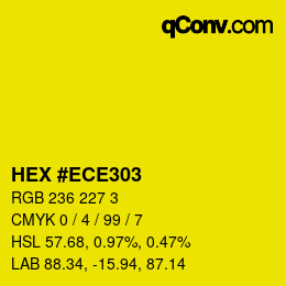 カラーコード: HEX #ECE303 | qconv.com