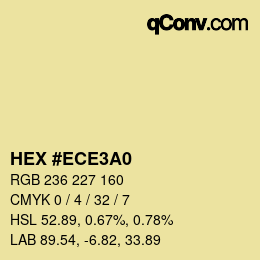 Color code: HEX #ECE3A0 | qconv.com