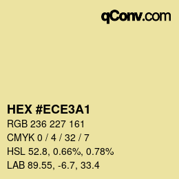 Color code: HEX #ECE3A1 | qconv.com