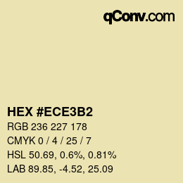 Color code: HEX #ECE3B2 | qconv.com