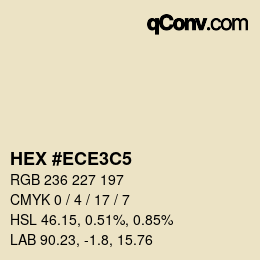 Color code: HEX #ECE3C5 | qconv.com