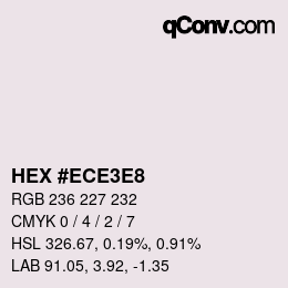 カラーコード: HEX #ECE3E8 | qconv.com