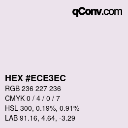 Color code: HEX #ECE3EC | qconv.com