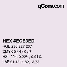 Color code: HEX #ECE3ED | qconv.com