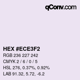Color code: HEX #ECE3F2 | qconv.com