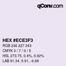 カラーコード: HEX #ECE3F3 | qconv.com