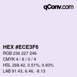 Color code: HEX #ECE3F6 | qconv.com